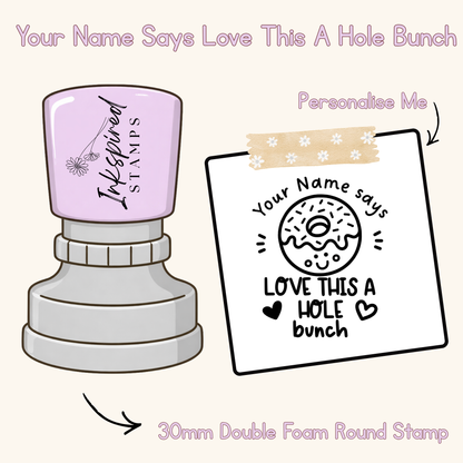 Your Name Says Love This A Hole Bunch