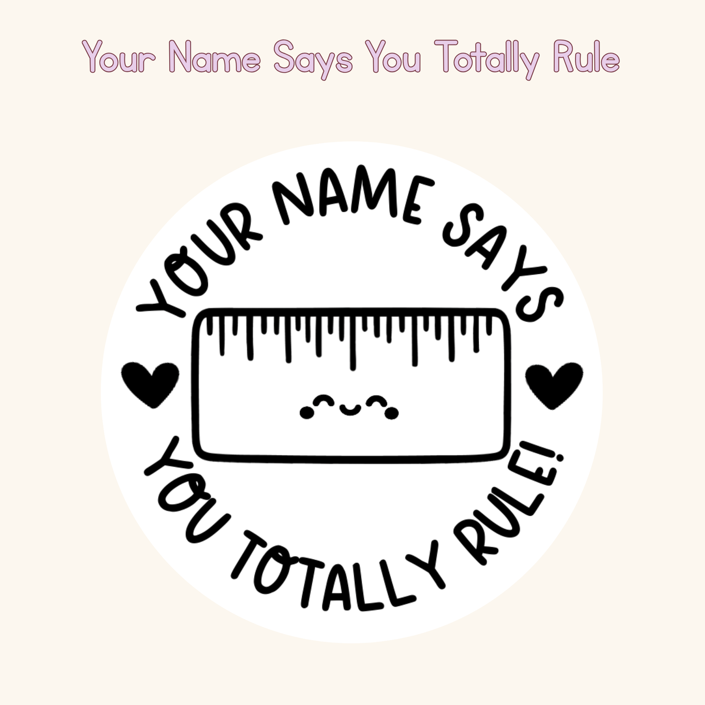 Your Name Says You Totally Rule Personalised Stamp