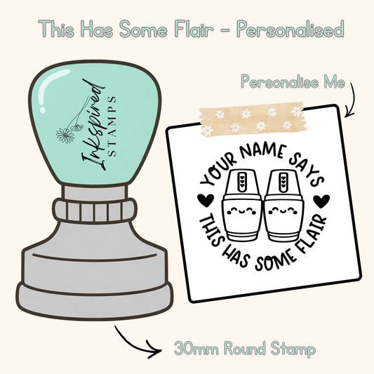 This Has Some Flair Personalised Stamp