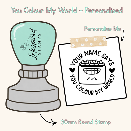 You Colour My World Personalised Stamp