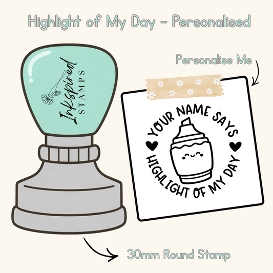 Highlight Of My Day Personalised Stamp