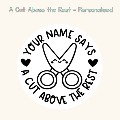 A Cut Above the Rest Personalised Stamp