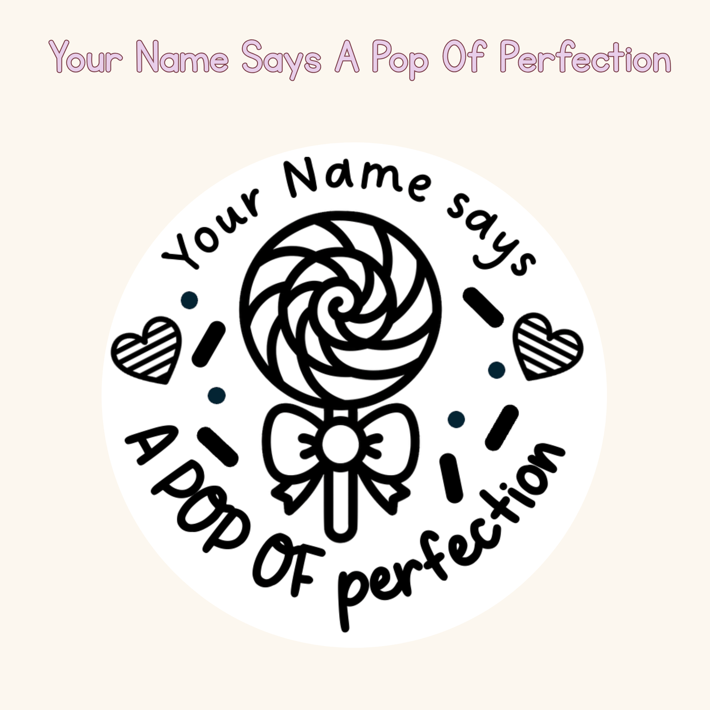 Your Name Says A Pop Of Perfection