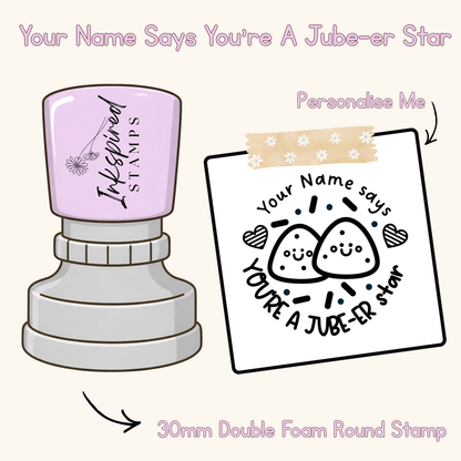 Your Name Says You’re A Jube-er Star