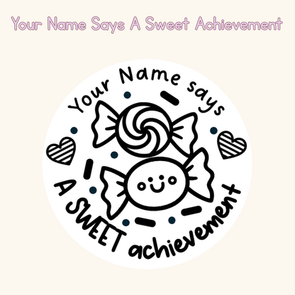 Your Name Says A Sweet Achievement