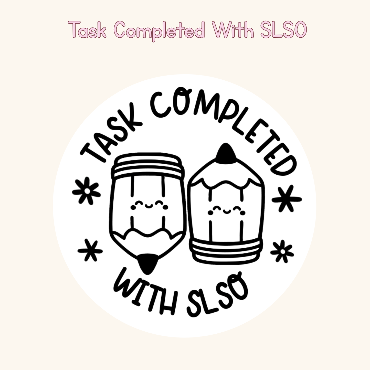 Task Completed With SLSO Stamp