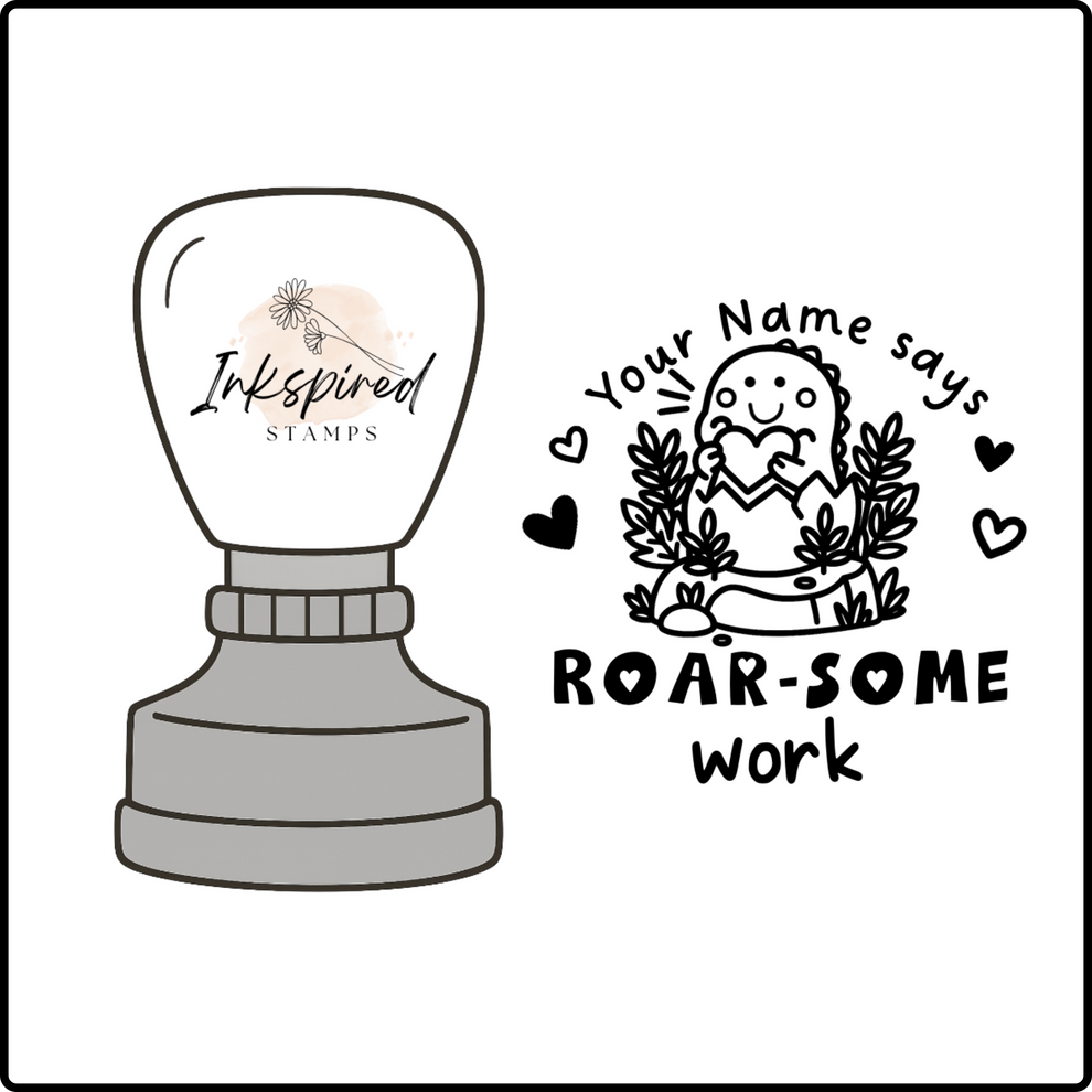 Roar-Some Work Personalised Stamp – Inkspired Stamps