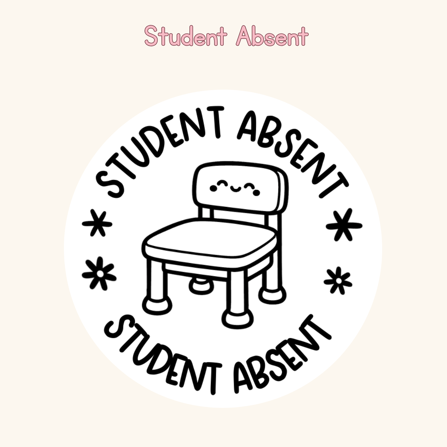 Student Absent Stamp