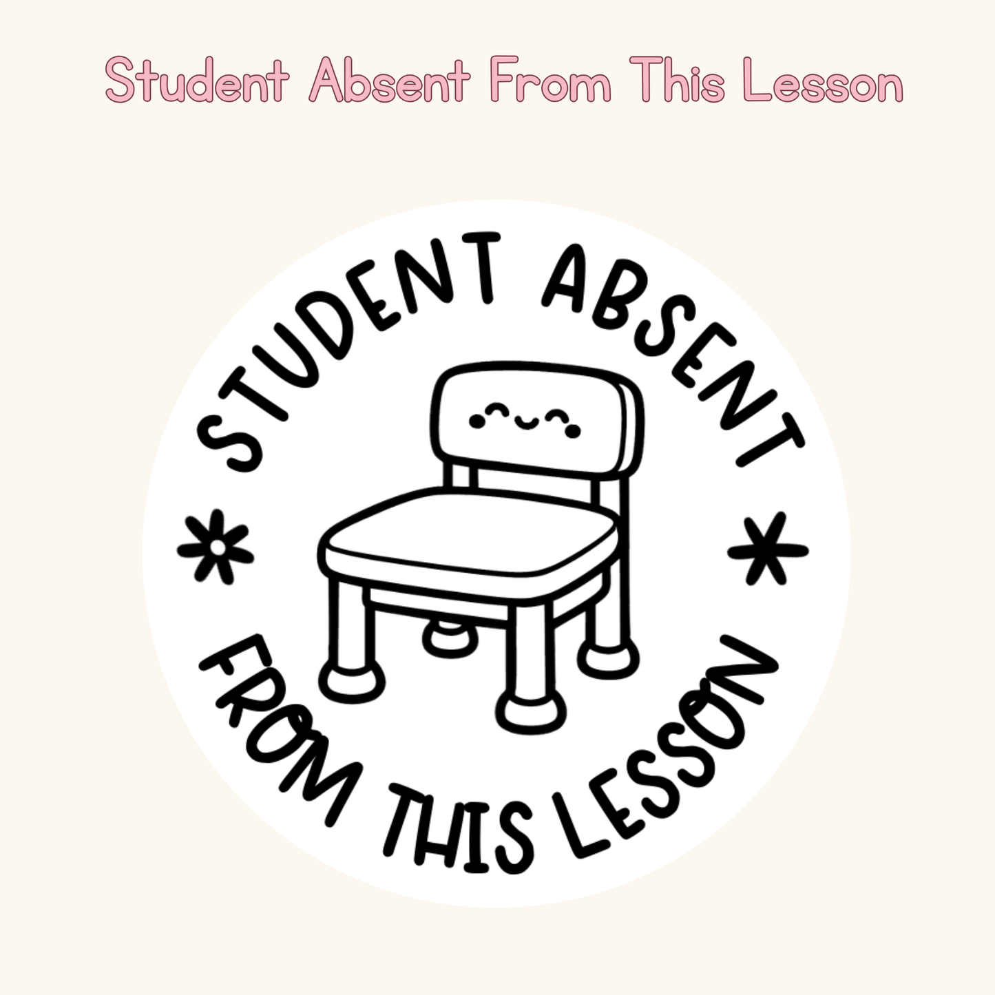 Student Absent From This Lesson Stamp
