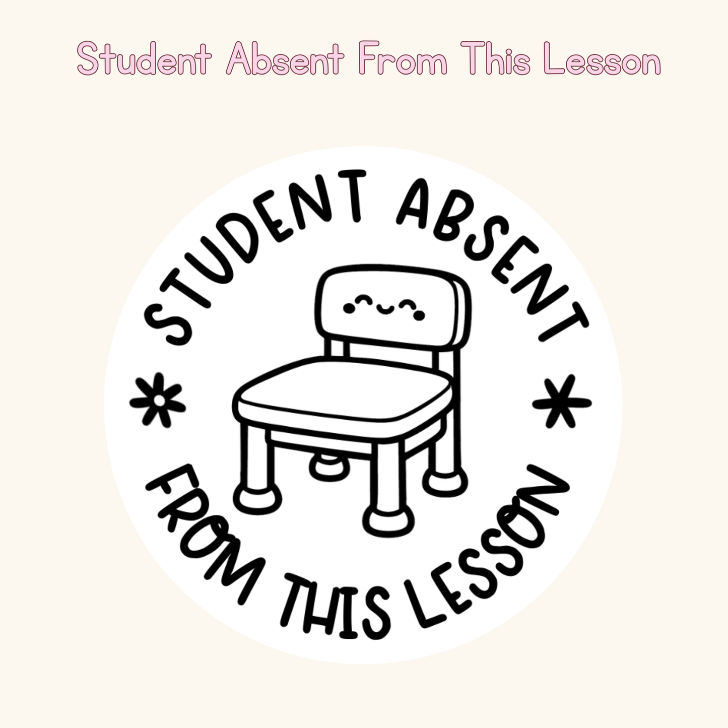 Student Absent From This Lesson Stamp