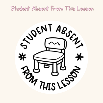 Student Absent From This Lesson Stamp