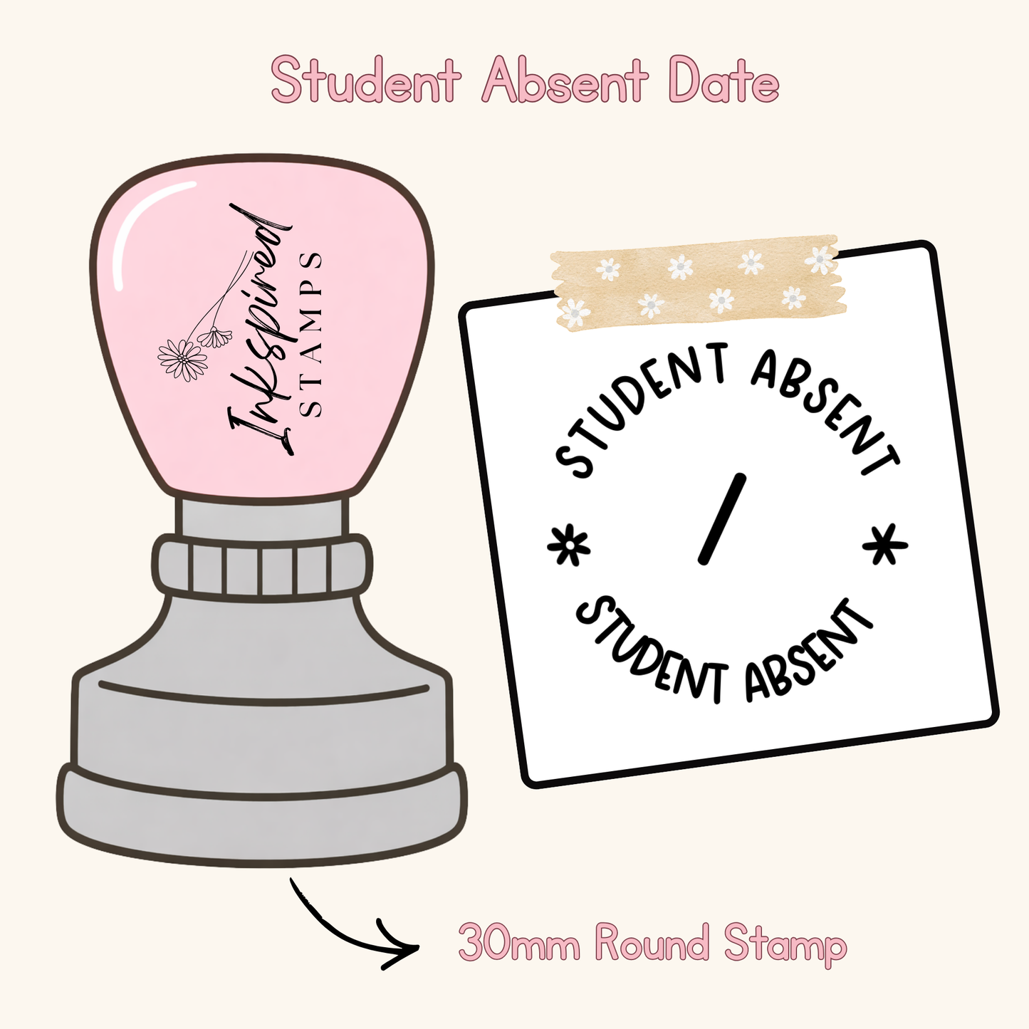 Student Absent Date Stamp