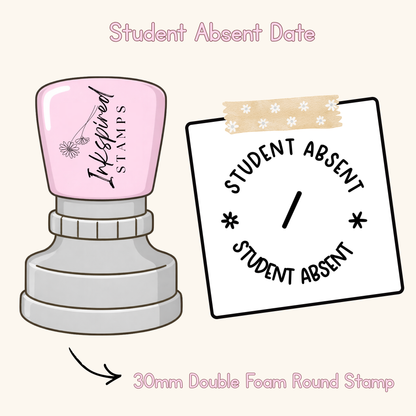 Student Absent Date Stamp