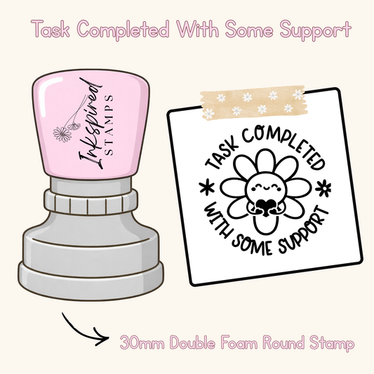 Task Completed With Some Support Stamp