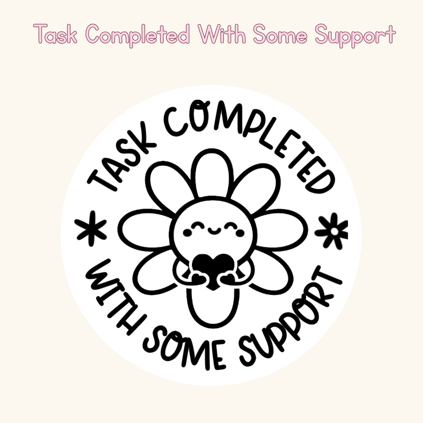 Task Completed With Some Support Stamp