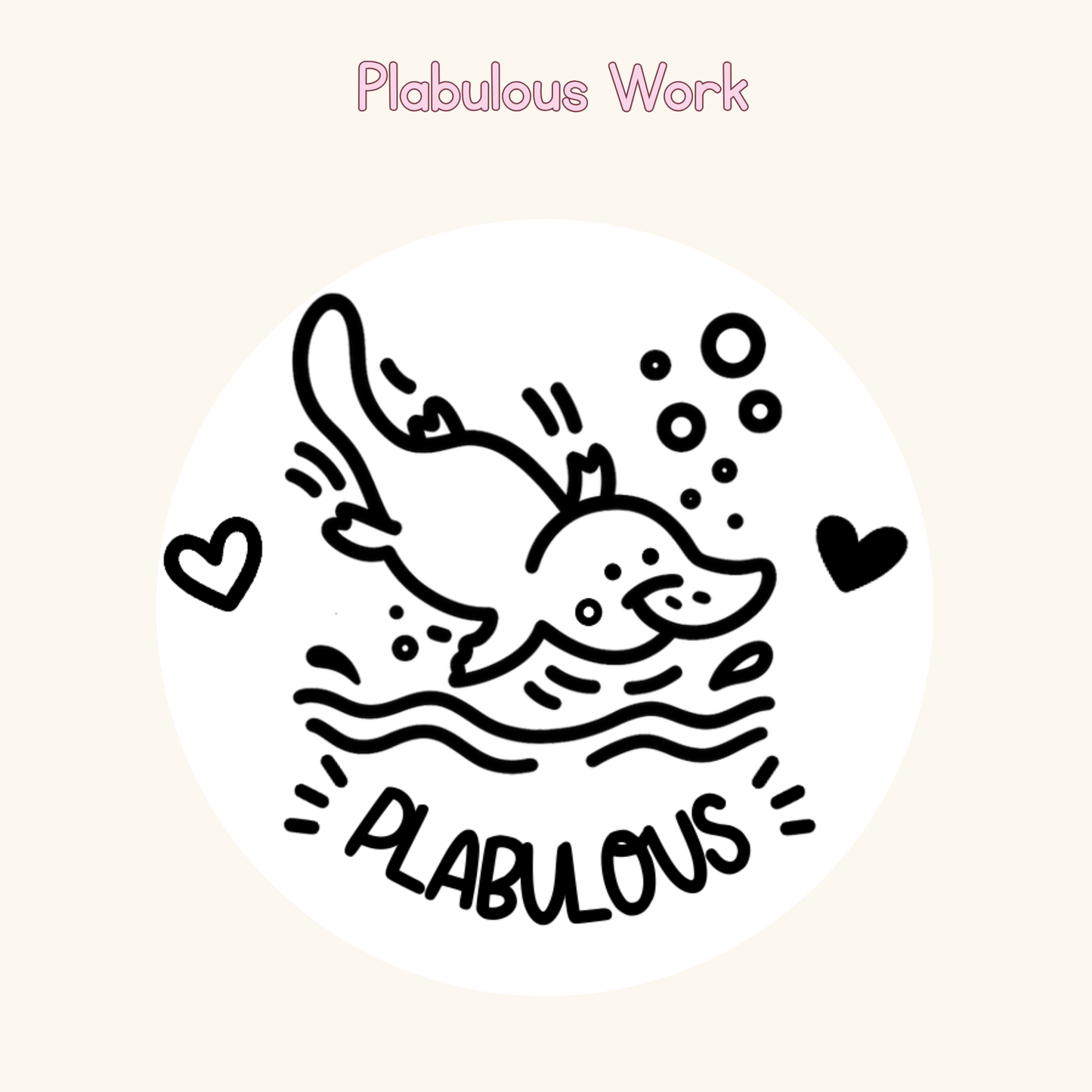 Plabulous Work
