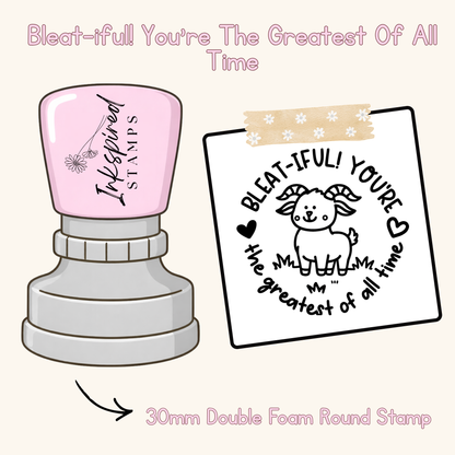 Bleat-iful! You’re The Greatest Of All Time